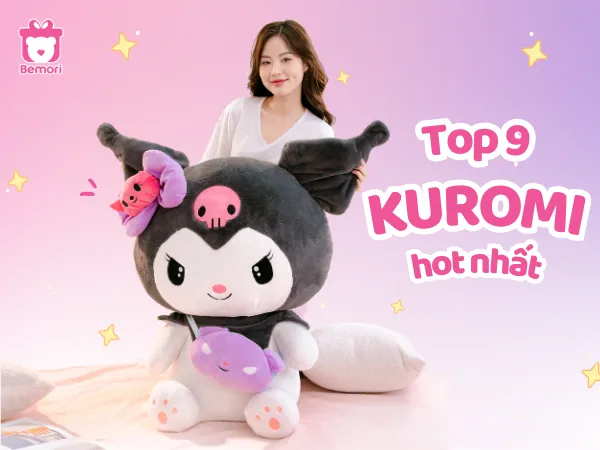 Top 9 Mẫu Gấu Bông Kuromi “Cute Hắc Ám” Gây Bão Dân Tình