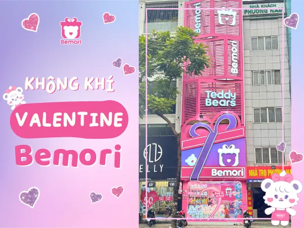 Cảm Nhận Không Khí Valentine Ngọt Ngào Và Lãng Mạn Tại Bemori
